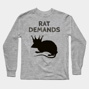 TWIOAT - Rat Demands Long Sleeve T-Shirt